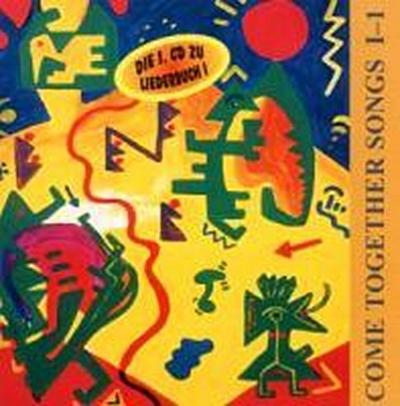 Come Together Songs I. Tl.1, 1 Audio-CD