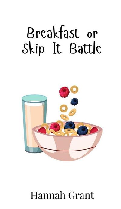 Breakfast or Skip It Battle