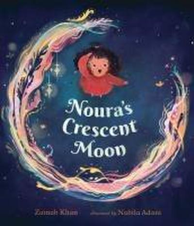 Noura’s Crescent Moon: An Eid Story