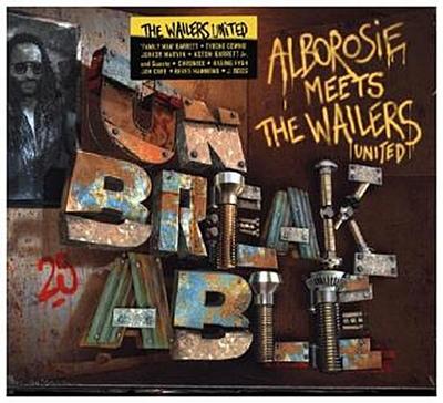 Meets The Wailers United - Unbreakable
