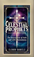 Celestial Prophets