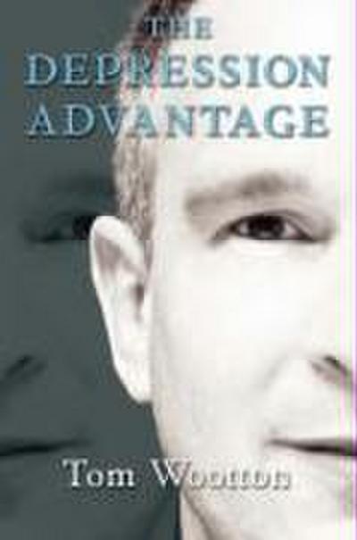 The Depression Advantage