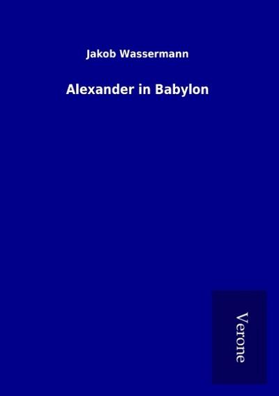 Alexander in Babylon