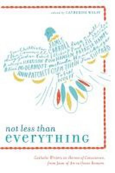 Not Less Than Everything