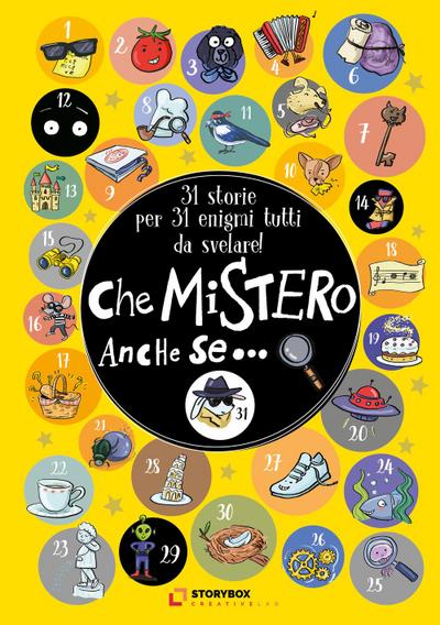 Che mistero anche se... 31 storie per 31 enigmi tutti da svelare!