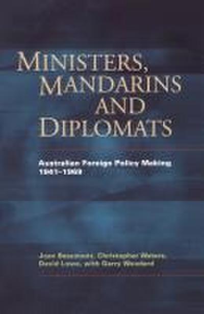 Ministers, Mandarins and Diplomats