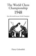 World Chess Championship 1948, The