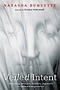 Veiled Intent