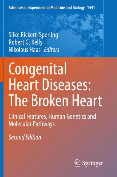 Congenital Heart Diseases: The Broken Heart