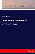 Celebration at Tammany Hall