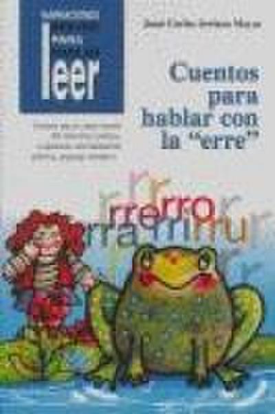 Cuentos para hablar con la "rr"
