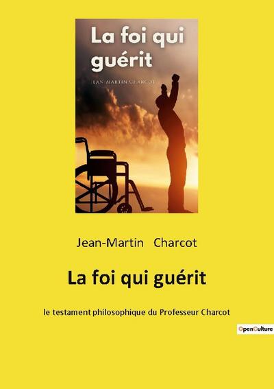 La foi qui guérit