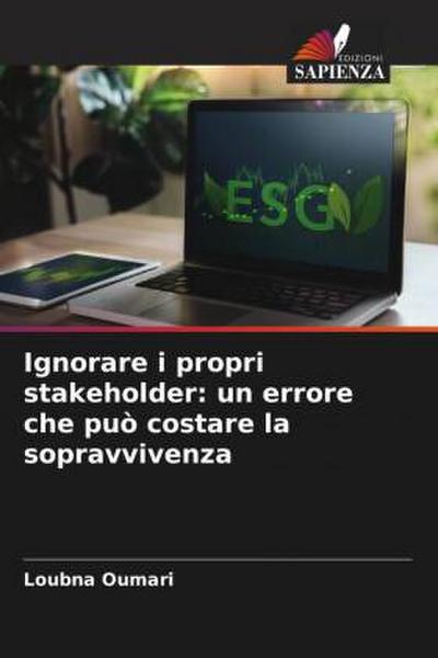 Ignorare i propri stakeholder: un errore che può costare la sopravvivenza