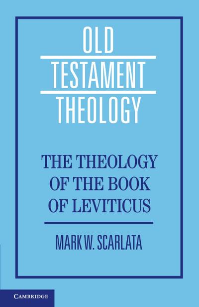 The Theology of the Book of Leviticus