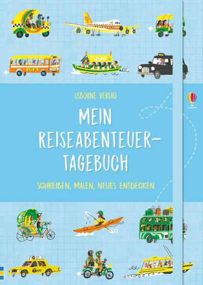 Mein Reiseabenteuer-Tagebuch: Schreiben, Malen, Neues entdecken