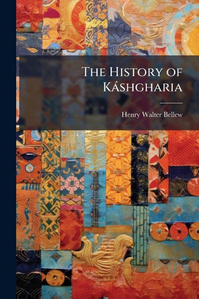 The History of Kàshgharia