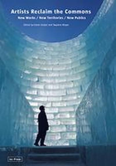 Artists Reclaim the Commons