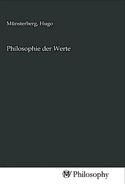 Philosophie der Werte