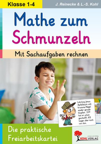 Mathe zum Schmunzeln Grundschule - Mit Sachaufgaben rechnen