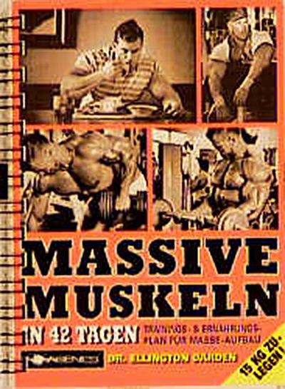 Massive Muskeln in 42 Tagen