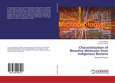 Characterization of Bioactive Molecules from Indigenous Bacteria