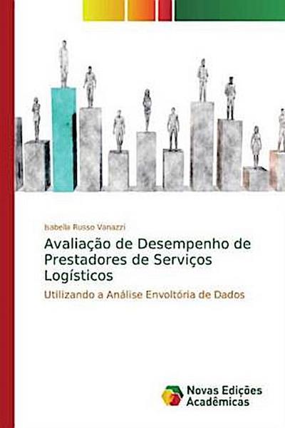 Avaliação de Desempenho de Prestadores de Serviços Logísticos