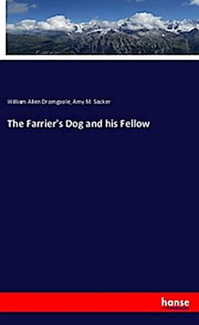 The Farrier’s Dog and his Fellow