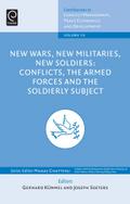 New Wars, New Militaries, New Soldiers?