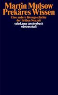 Prekäres Wissen