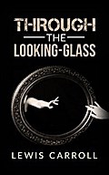 Through the Looking-Glass
