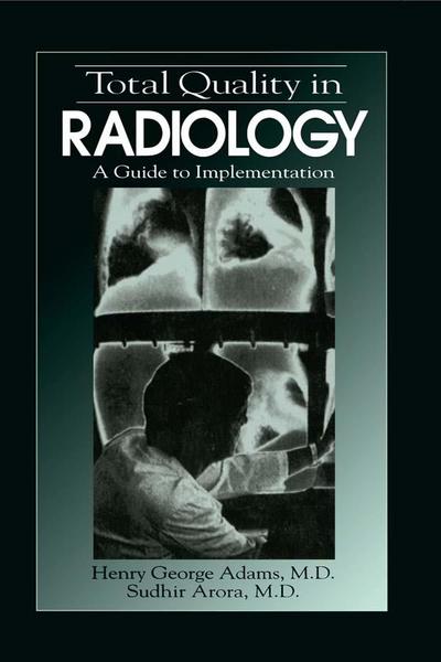 Total Quality in Radiology