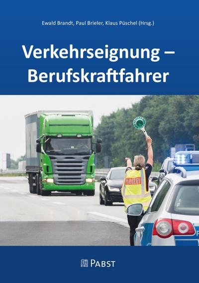 Verkehrseignung - Berufskraftfahrer