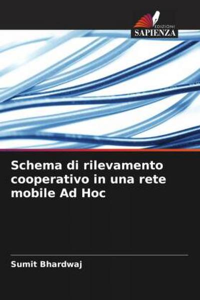 Schema di rilevamento cooperativo in una rete mobile Ad Hoc