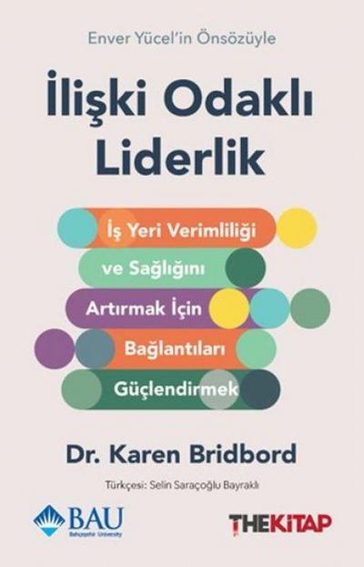 Iliski Odakli Liderlik
