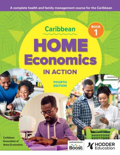Caribbean Home Economics in Action Book 1 Fourth Edition