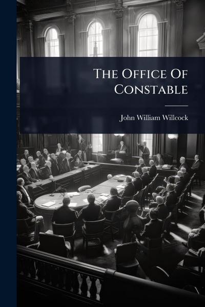 The Office Of Constable