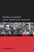 Women in China’s Long Twentieth Century