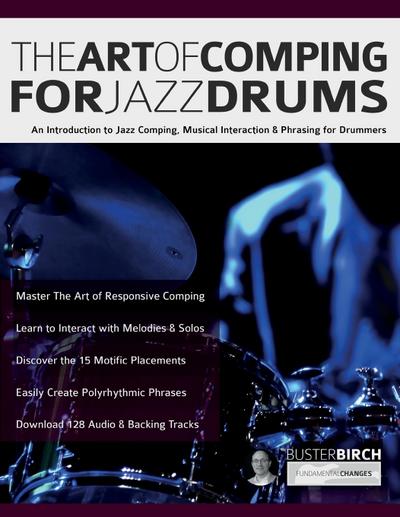 The Art of Comping for Jazz Drums