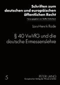 § 40 VwVfG und die deutsche Ermessenslehre