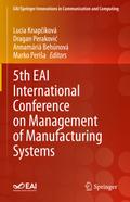 5th EAI International Conference on Management of Manufacturing Systems