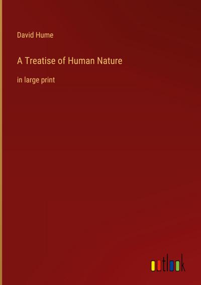 A Treatise of Human Nature