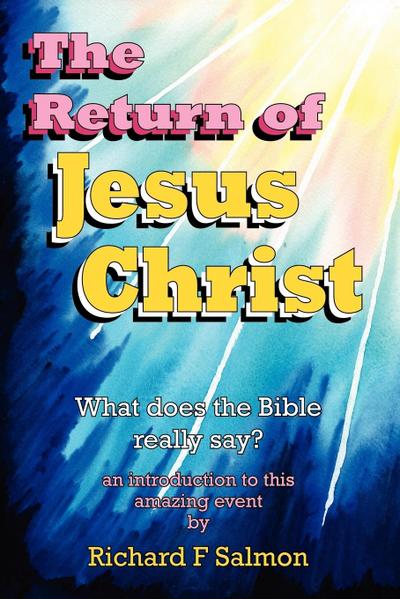 The Return of Jesus Christ