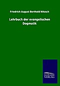 Lehrbuch der evangelischen Dogmatik