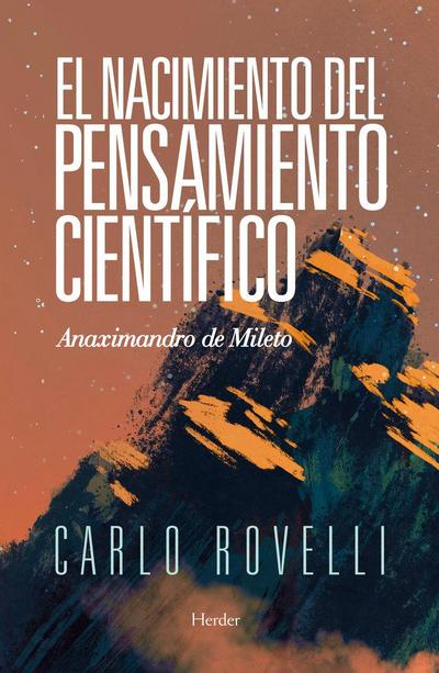 Nacimiento del Pensamiento Cientifico, El