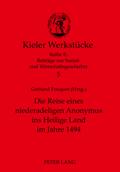 Die Reise eines niederadeligen Anonymus ins Heilige Land im Jahre 1494