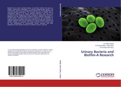 Urinary Bacteria and Biofilm-A Research