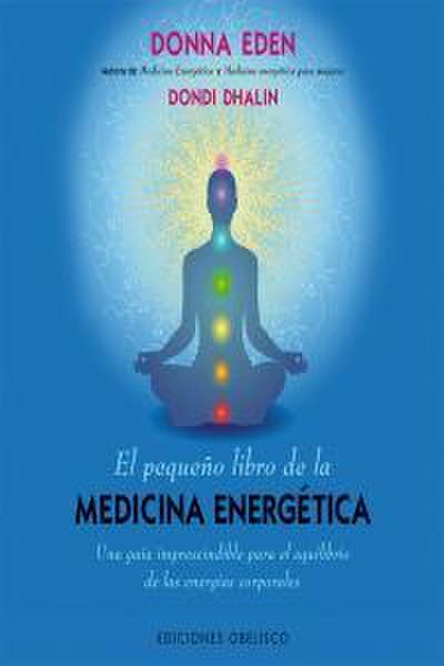 Pequeño Libro de la Medicina Energetica, El