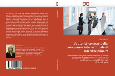 L’autorité contractuelle, mouvance internationale et interdisciplinaire
