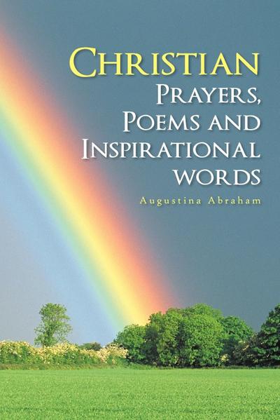 Christian Prayers, Poems and Inspirational Words