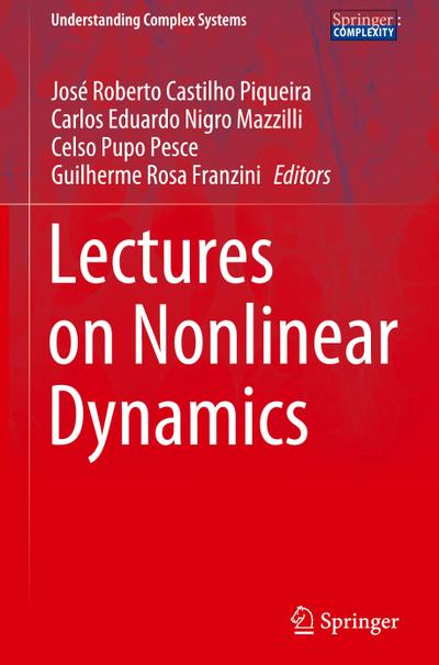 Lectures on Nonlinear Dynamics